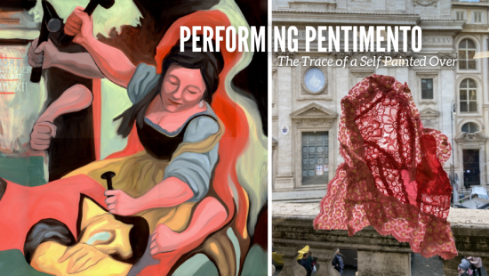 Performing Pentimento: The Trace of a Self Painted Over