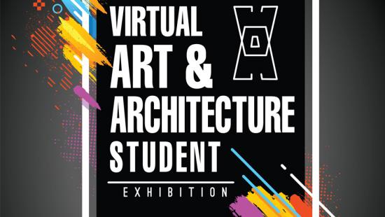 Virtual Arts & Architecture Student Exhibition