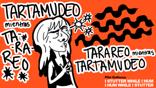 Tarareo mientras tartamudeo by Pilar Gutierrez