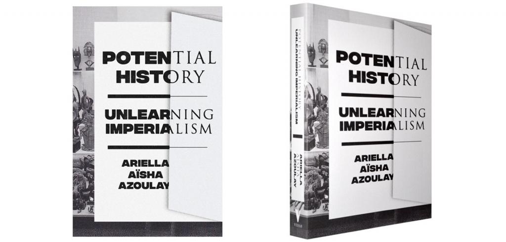 potential history unlearning imperialism