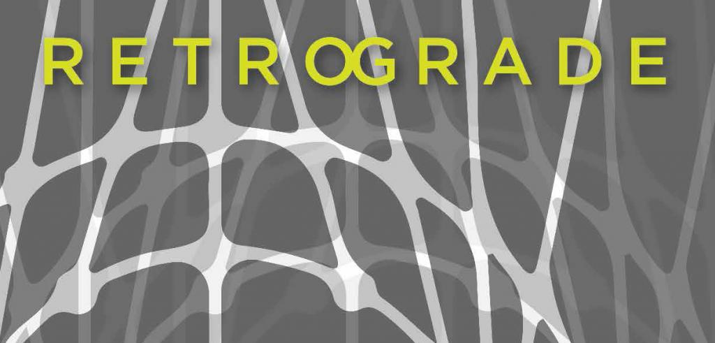 Gray background with faded white and gray lines connected with the word Retrograde written in lime green.