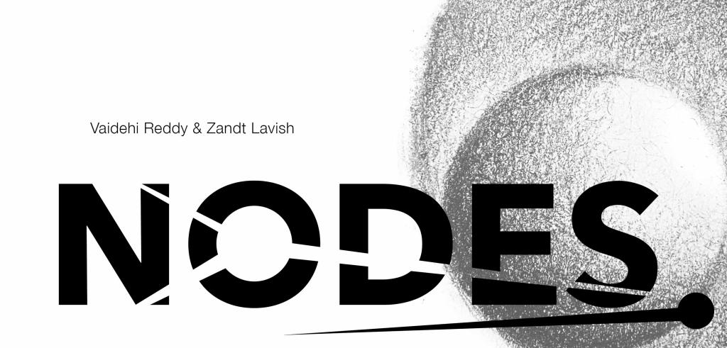Two black and white sketches of circles with the artists names next to them and the exhibition title NODES.