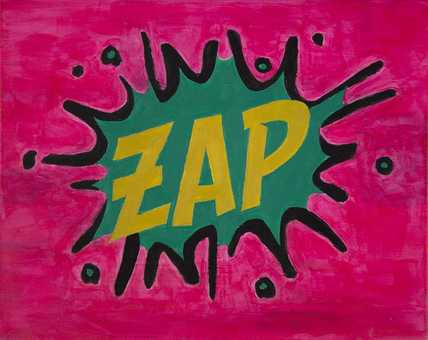 Pink background with yellow text stating ZAP in a green and black splat.