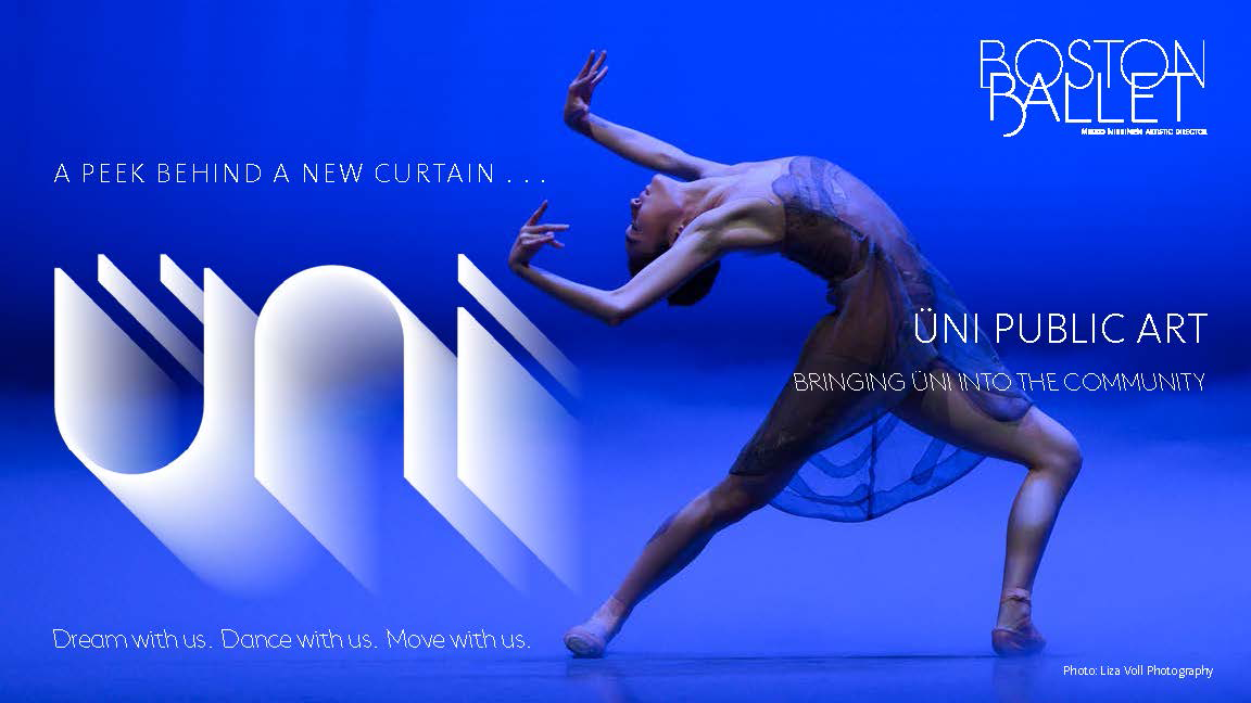 A flier promotes Boston Ballet's Uni public art and depicts a female ballet dancer in a sheer blue dress performing on a stage