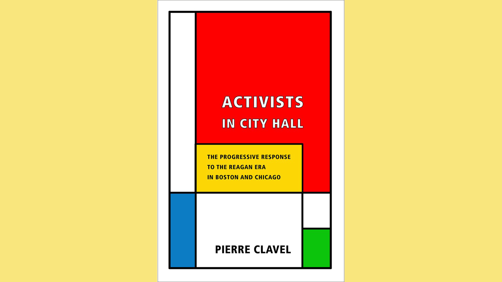 Book cover with blocks of red, blue, white, and yellow, with black and yellow text on top.